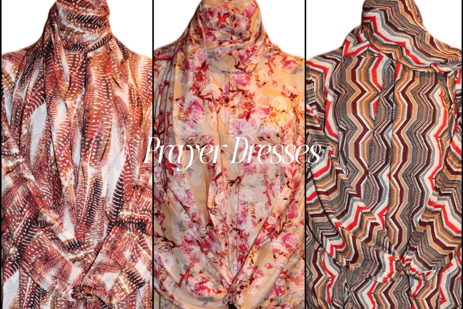 Prayer Dresses